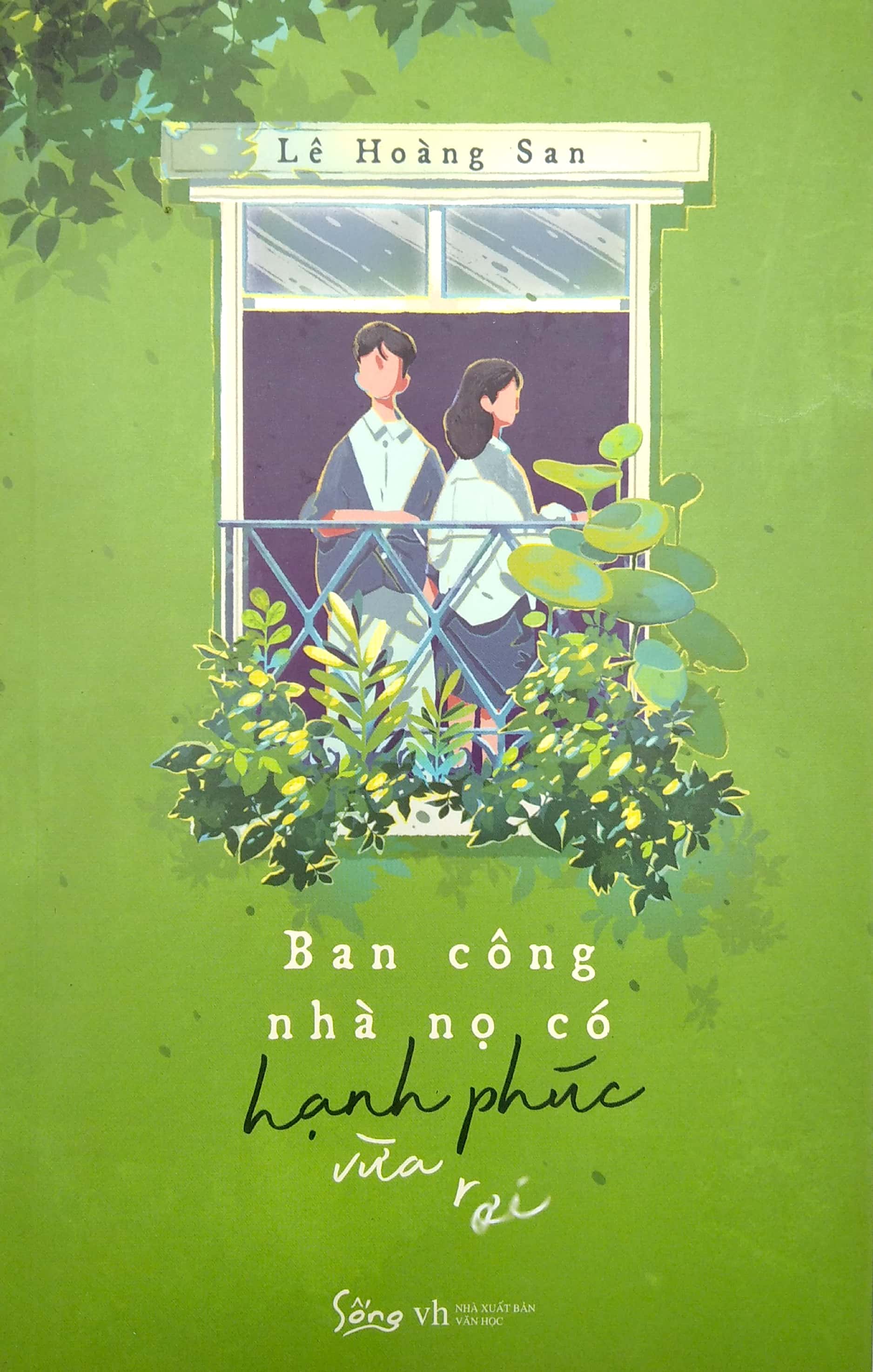 ban công nhà nọ có hạnh phúc vừa rơi