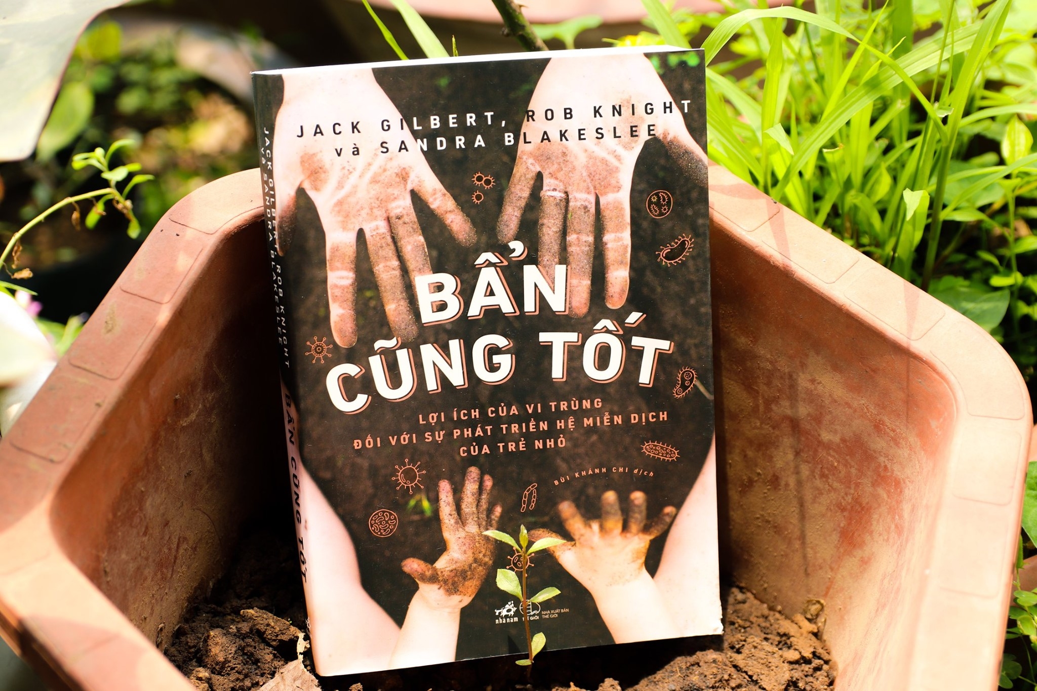 bẩn cũng tốt
