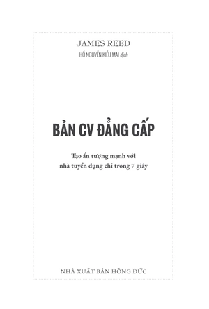bản cv đẳng cấp - tạo ấn tượng mạnh với nhà tuyển dụng chỉ trong 7 giây