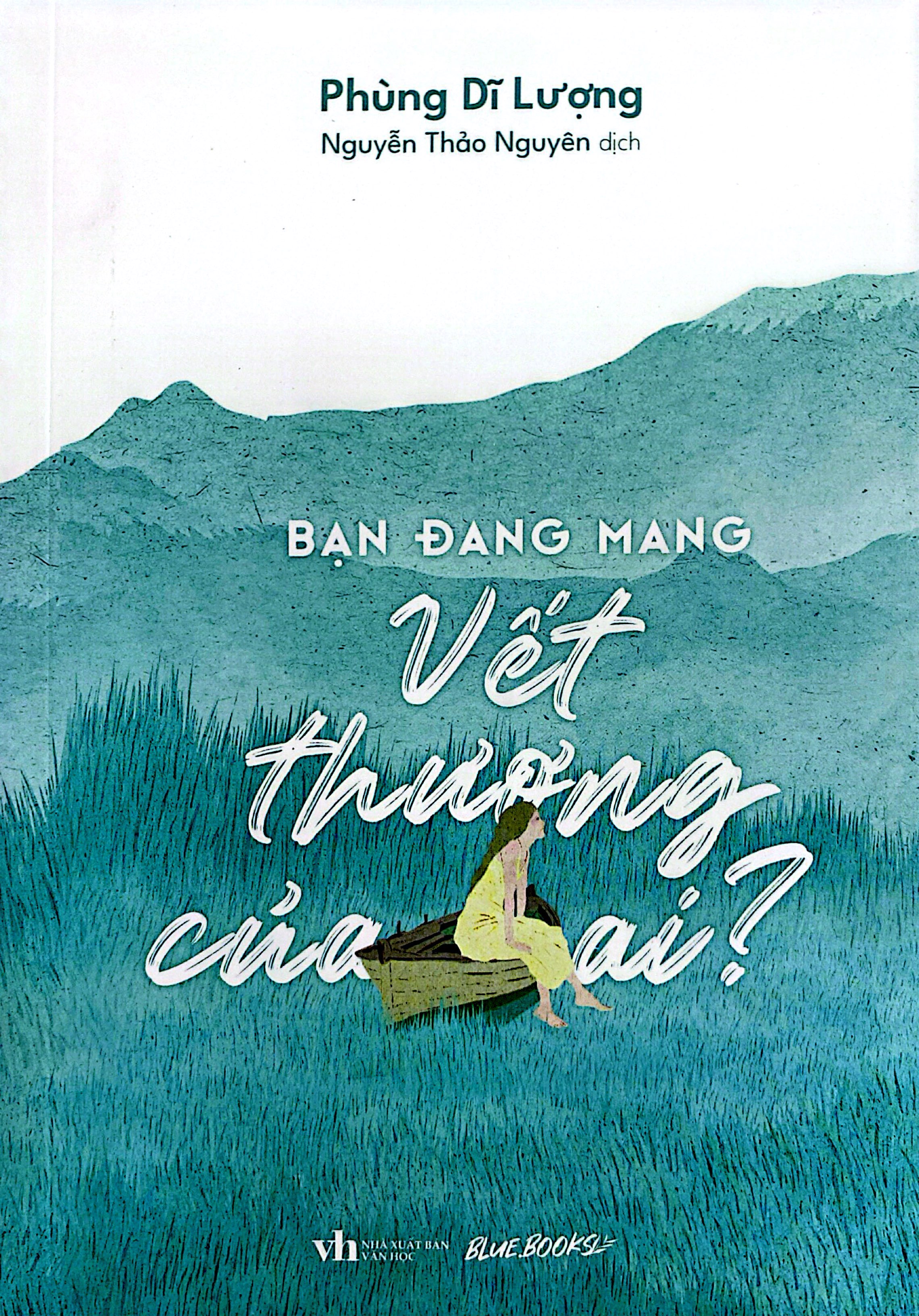Ban Dang Mang Vet Thuong Cua Ai?