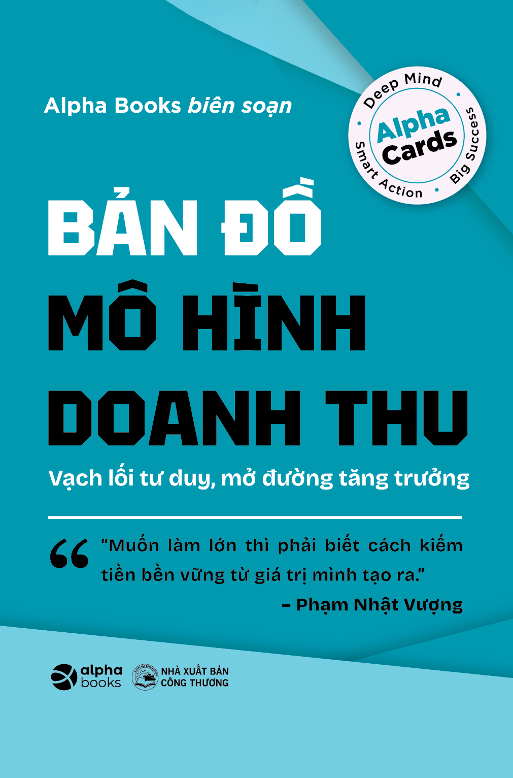 Ban Do Mo Hinh Doanh Thu - Vach Loi Tu Duy, Mo Duong Tang Truong