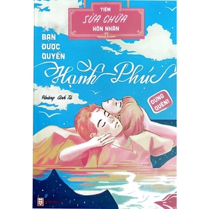 bạn được quyền hạnh phúc - đừng quên