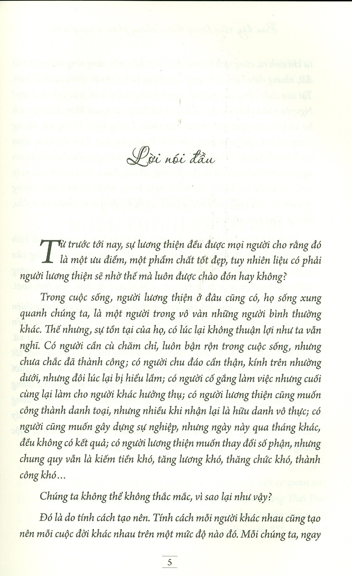 bạn hãy sống lương thiện, nhưng phải có nguyên tắc