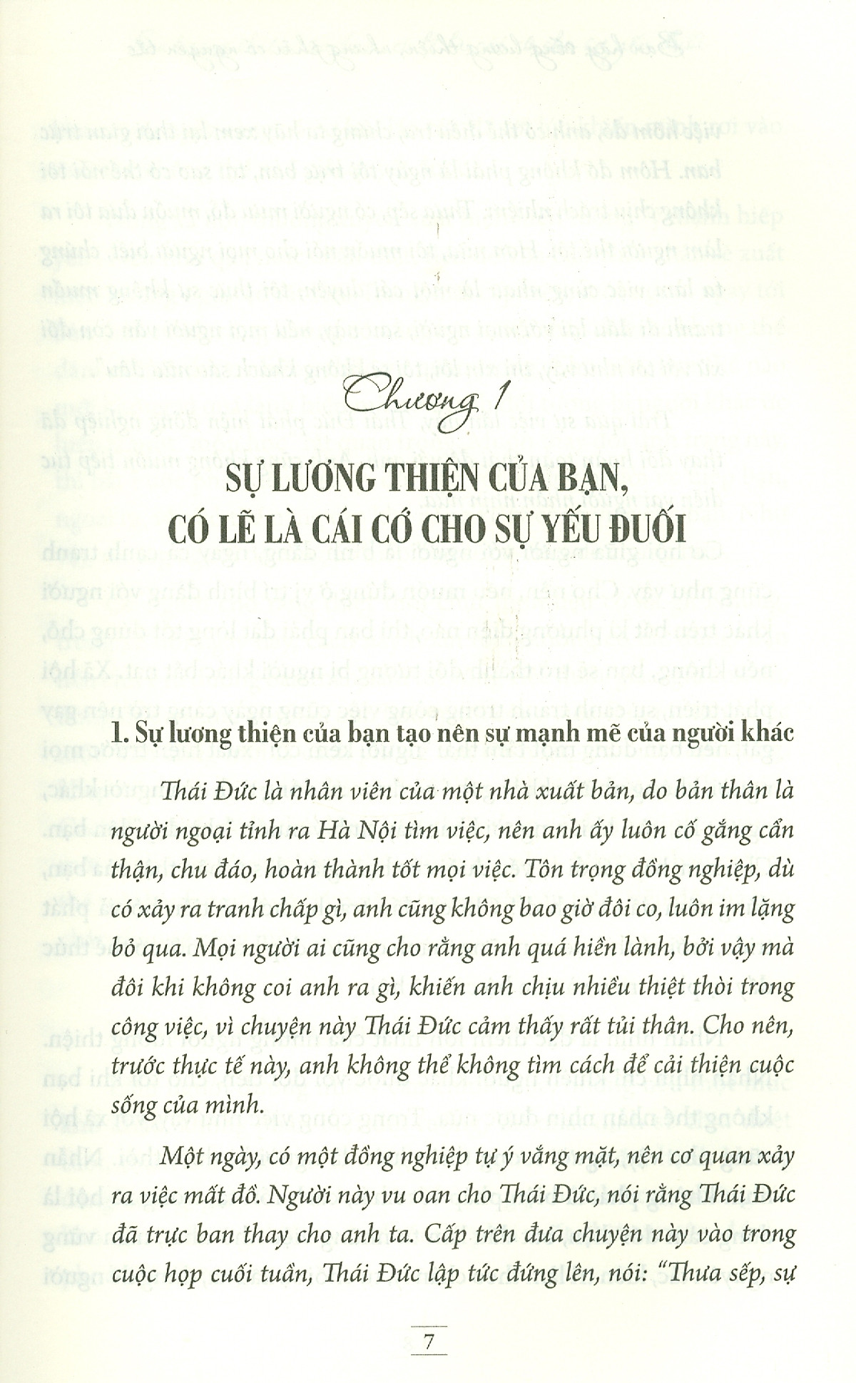 bạn hãy sống lương thiện, nhưng phải có nguyên tắc