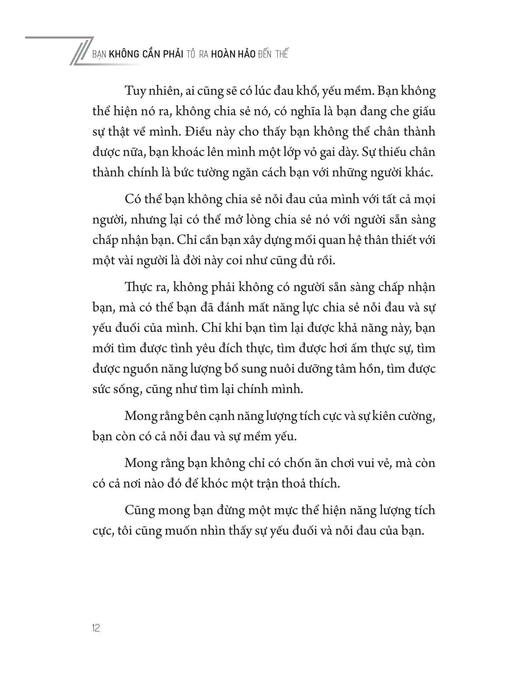 bạn không cần phải tỏ ra hoàn hảo đến thế