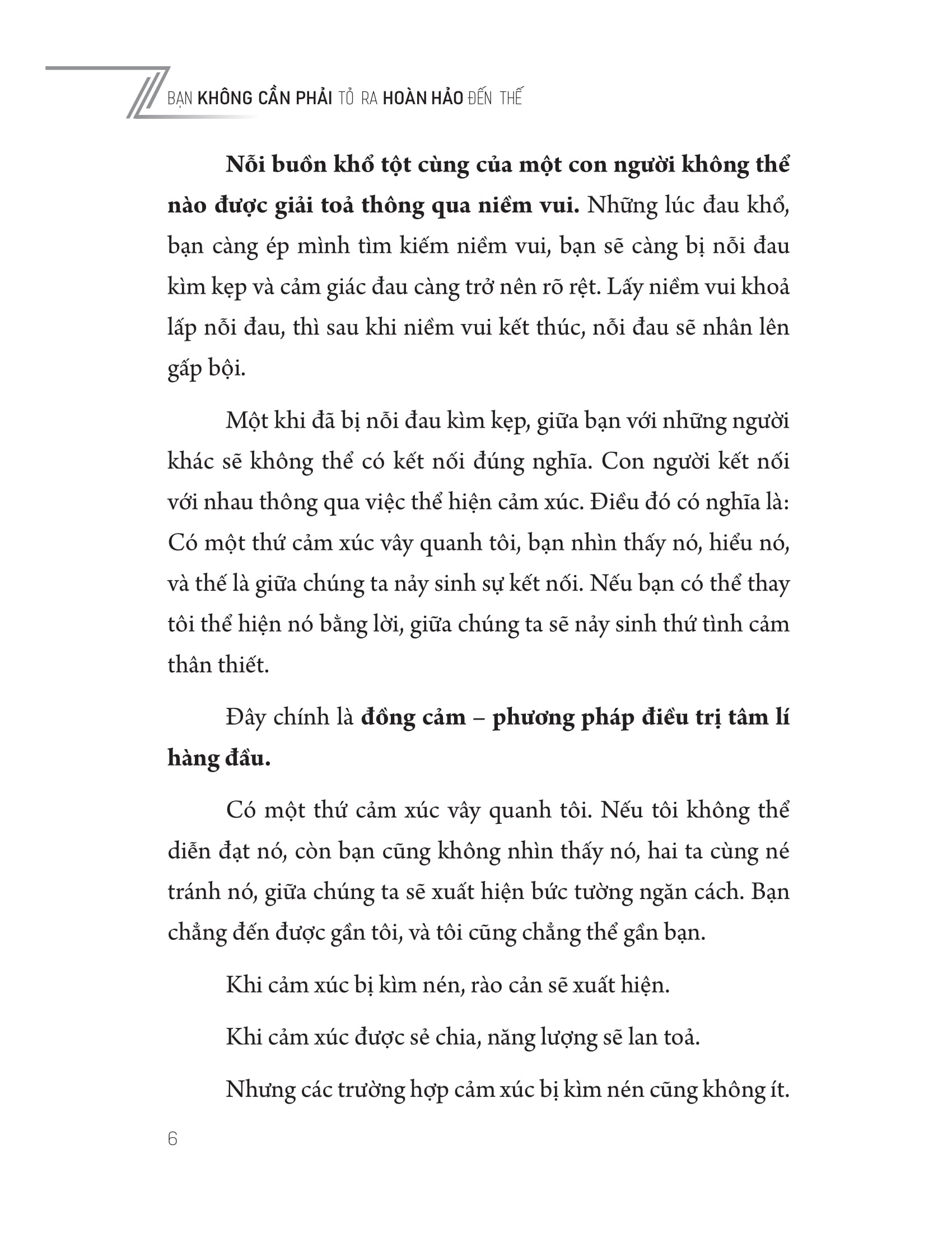 bạn không cần phải tỏ ra hoàn hảo đến thế