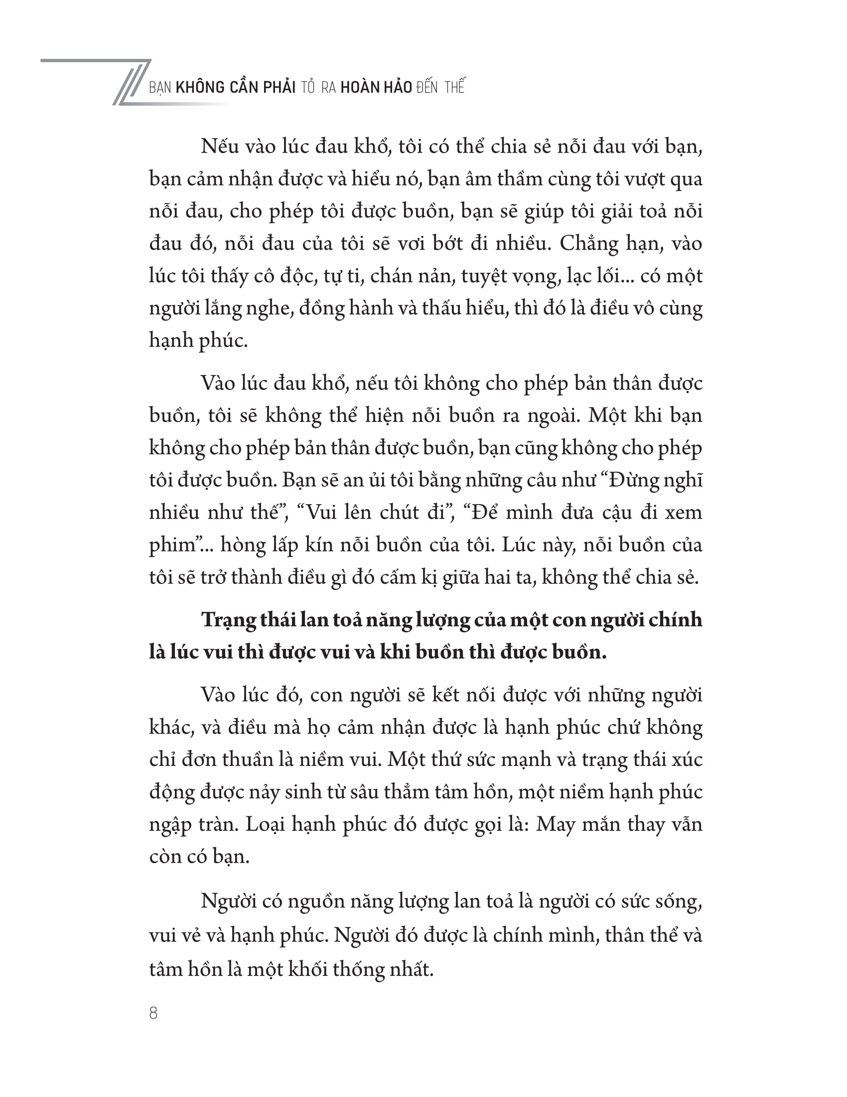 bạn không cần phải tỏ ra hoàn hảo đến thế