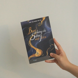 bạn không chỉ sống một lần