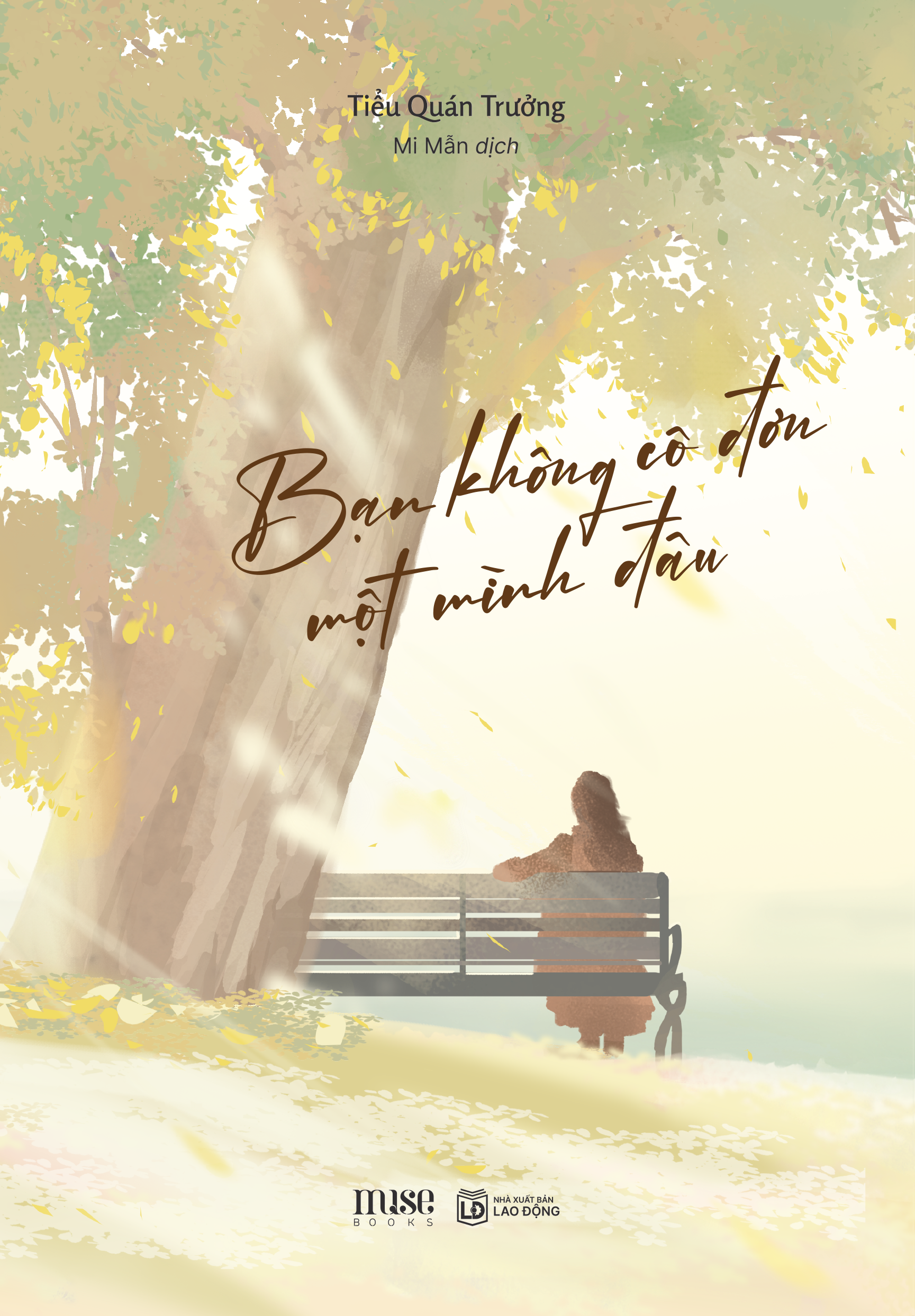 bạn không cô đơn một mình đâu