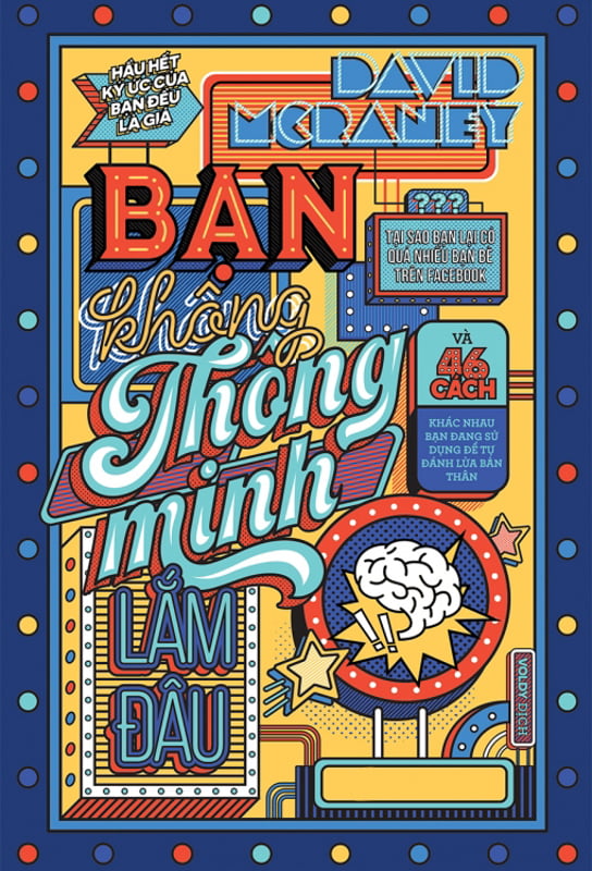 bạn không thông minh lắm đâu (tái bản 2022)