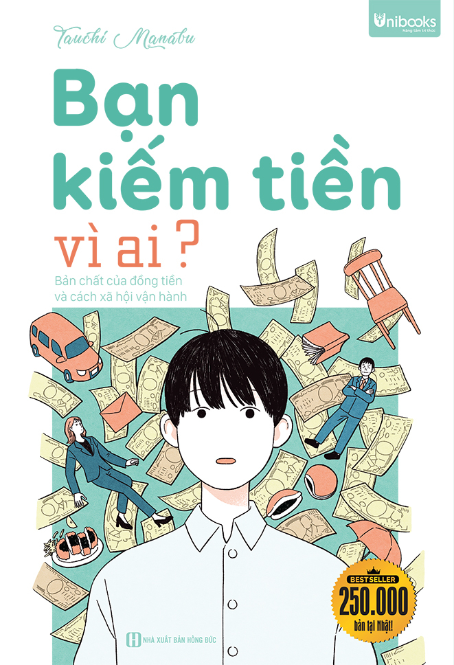 Ban Kiem Tien Vi Ai? - Ban Chat Cua Dong Tien Va Cach Xa Hoi Van Hanh