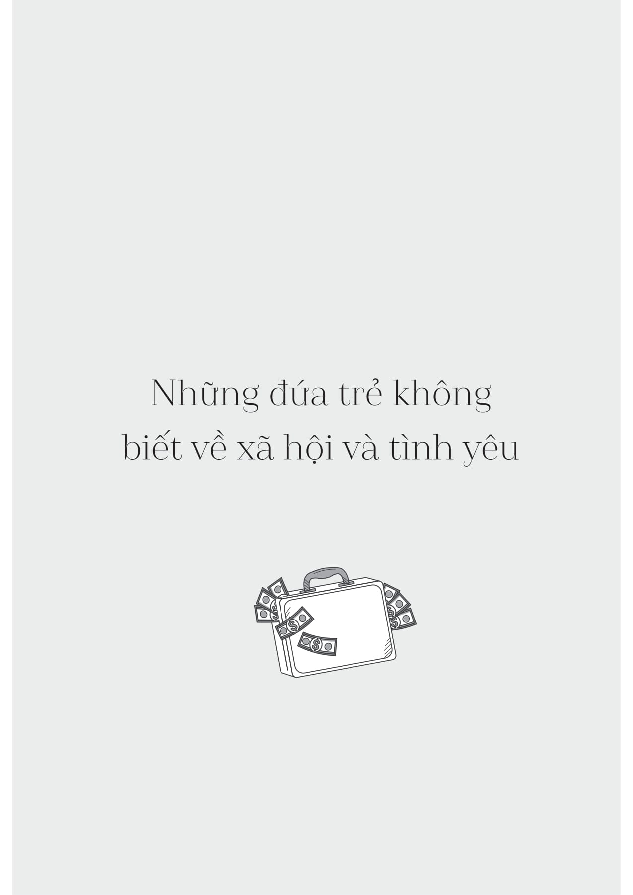 Ban Kiem Tien Vi Ai? - Ban Chat Cua Dong Tien Va Cach Xa Hoi Van Hanh