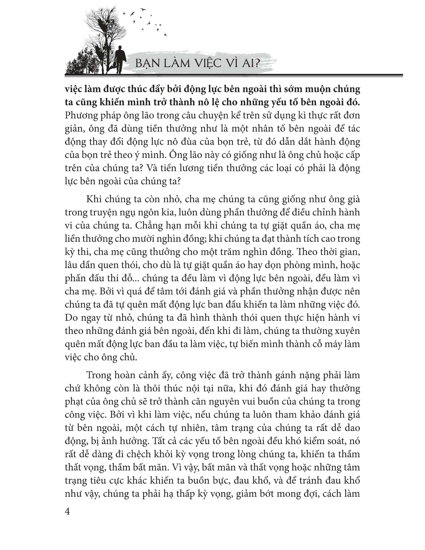 bạn làm việc vì ai