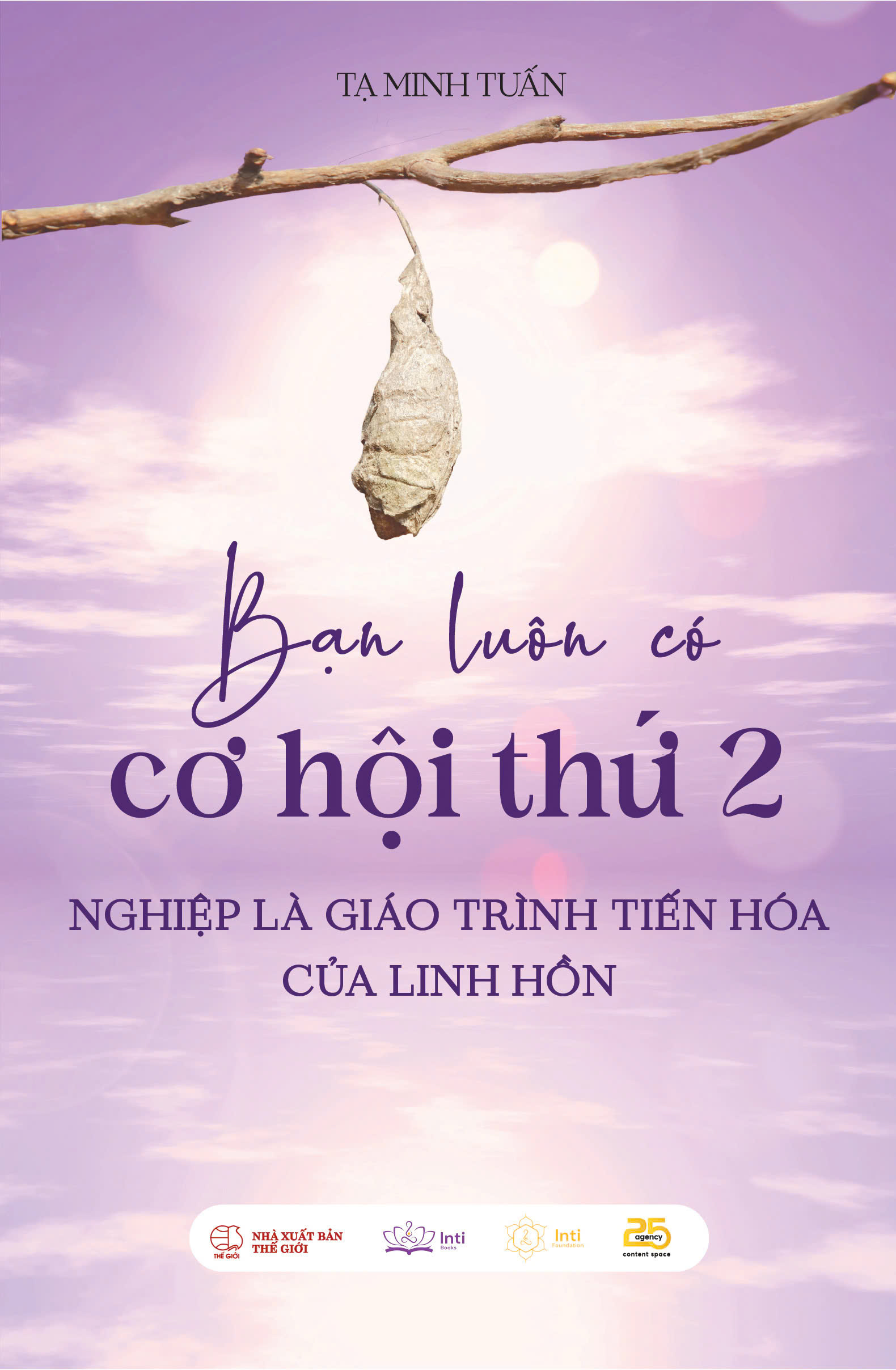 Ban Luon Co Co Hoi Thu 2 - Nghiep La Giao Trinh Tien Hoa Cua Linh Hon