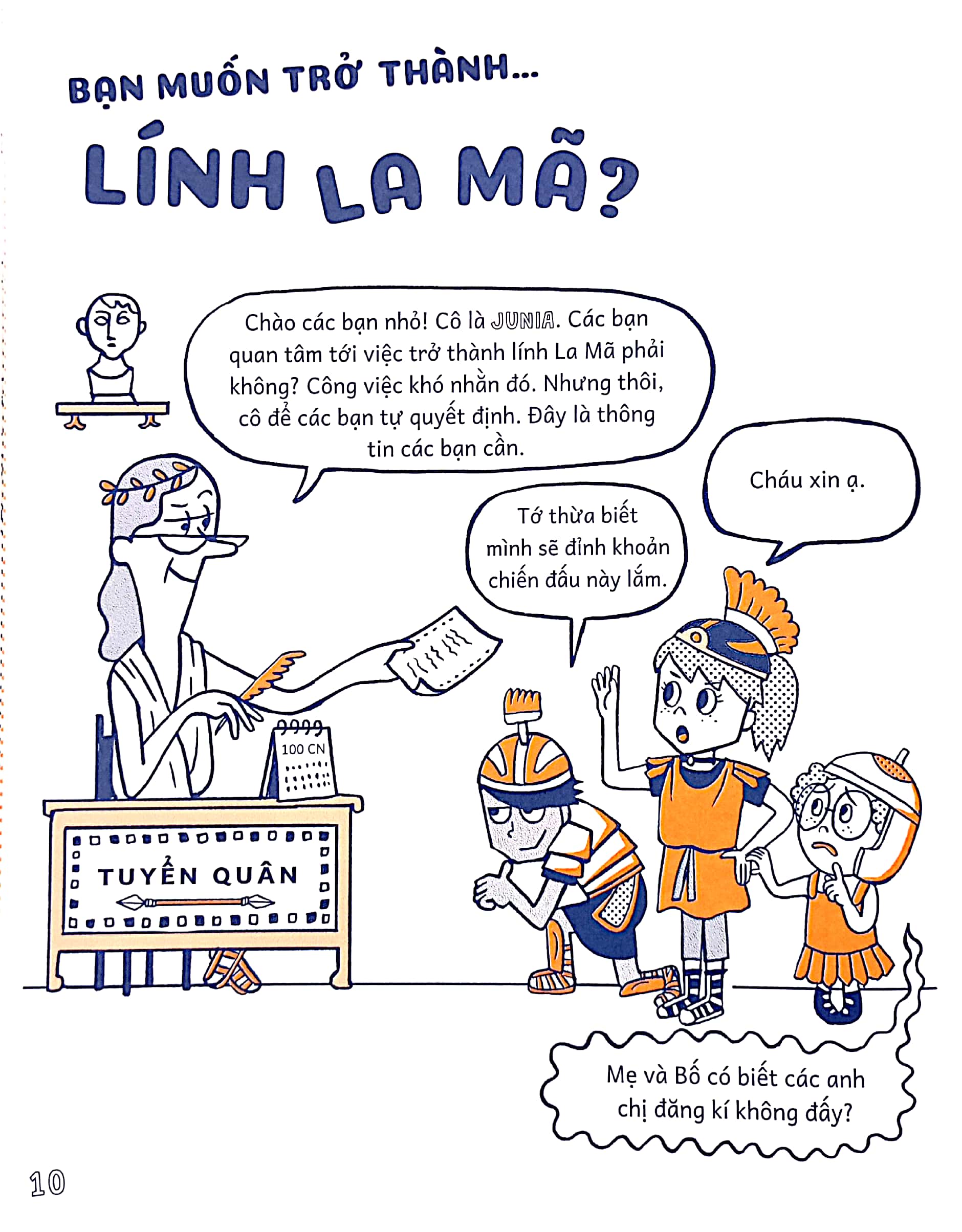 bạn muốn trở thành lính la mã?