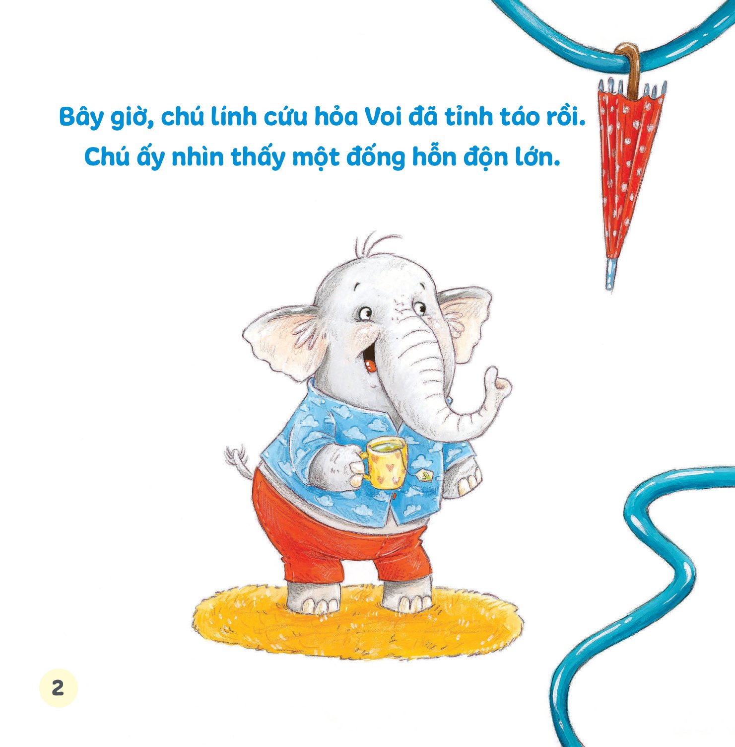 bạn ơi, cùng làm nào! - mình theo lính cứu hỏa voi dập tắt đám cháy (dành cho trẻ từ 3-9 tuổi)