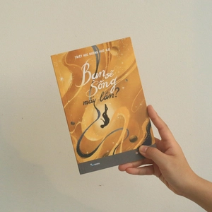 bạn sẽ sống mấy lần?