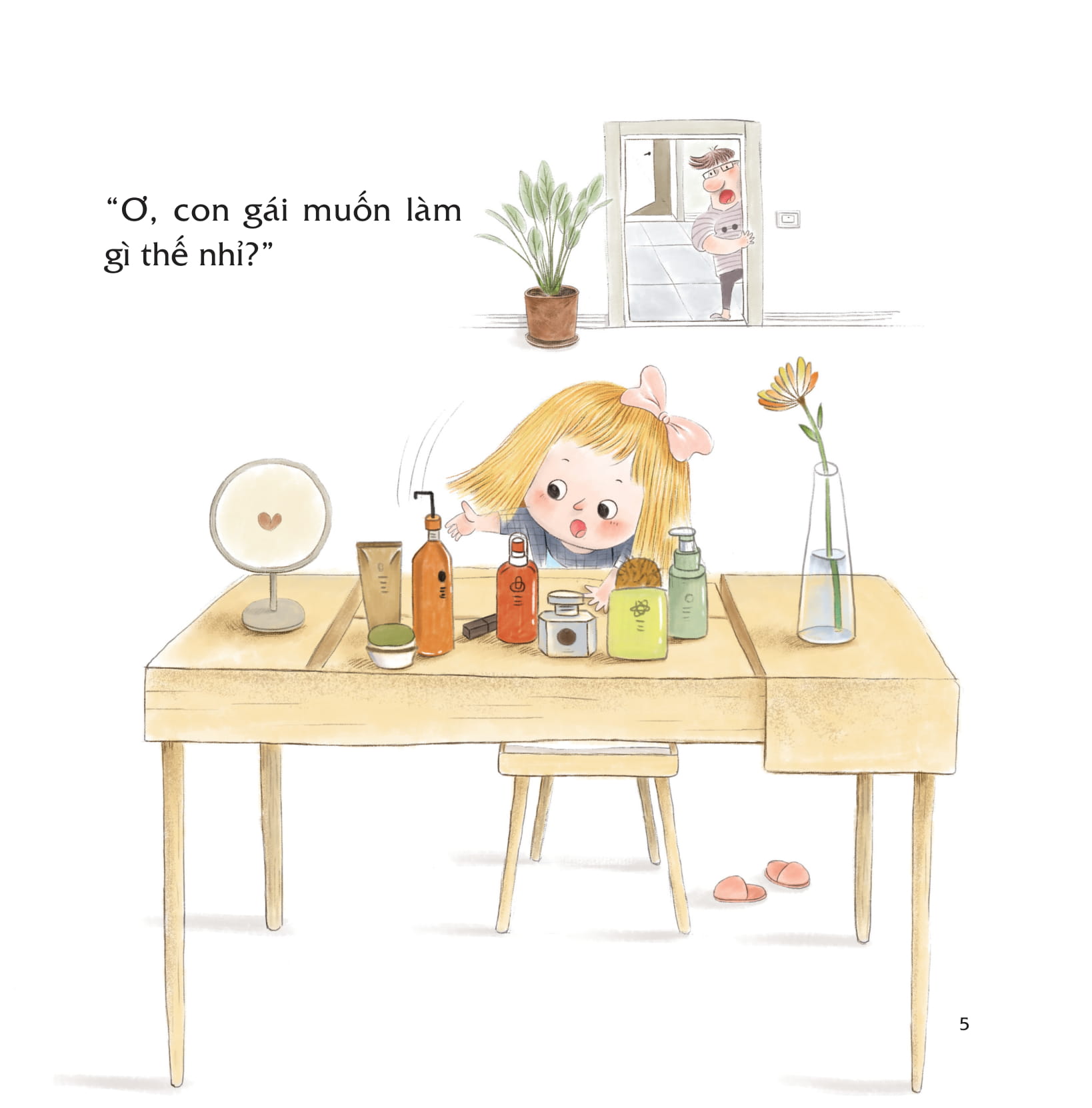 bạn thân của tớ là... bố - chơi cùng bố là điều tuyệt vời nhất trên đời!