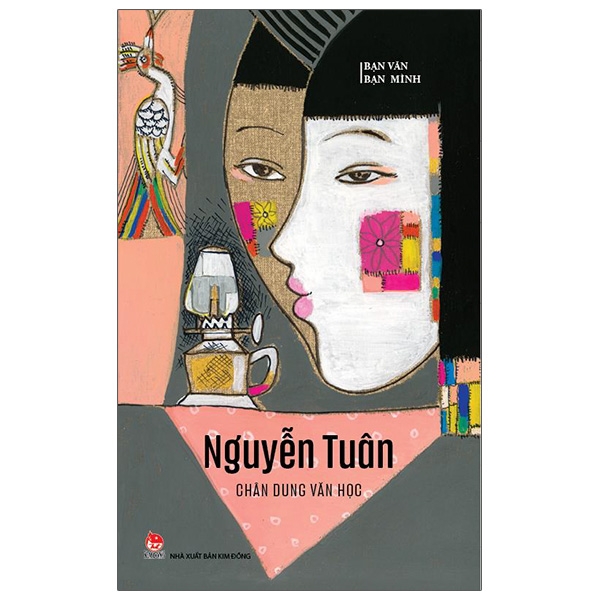 bạn văn bạn mình - chân dung văn học