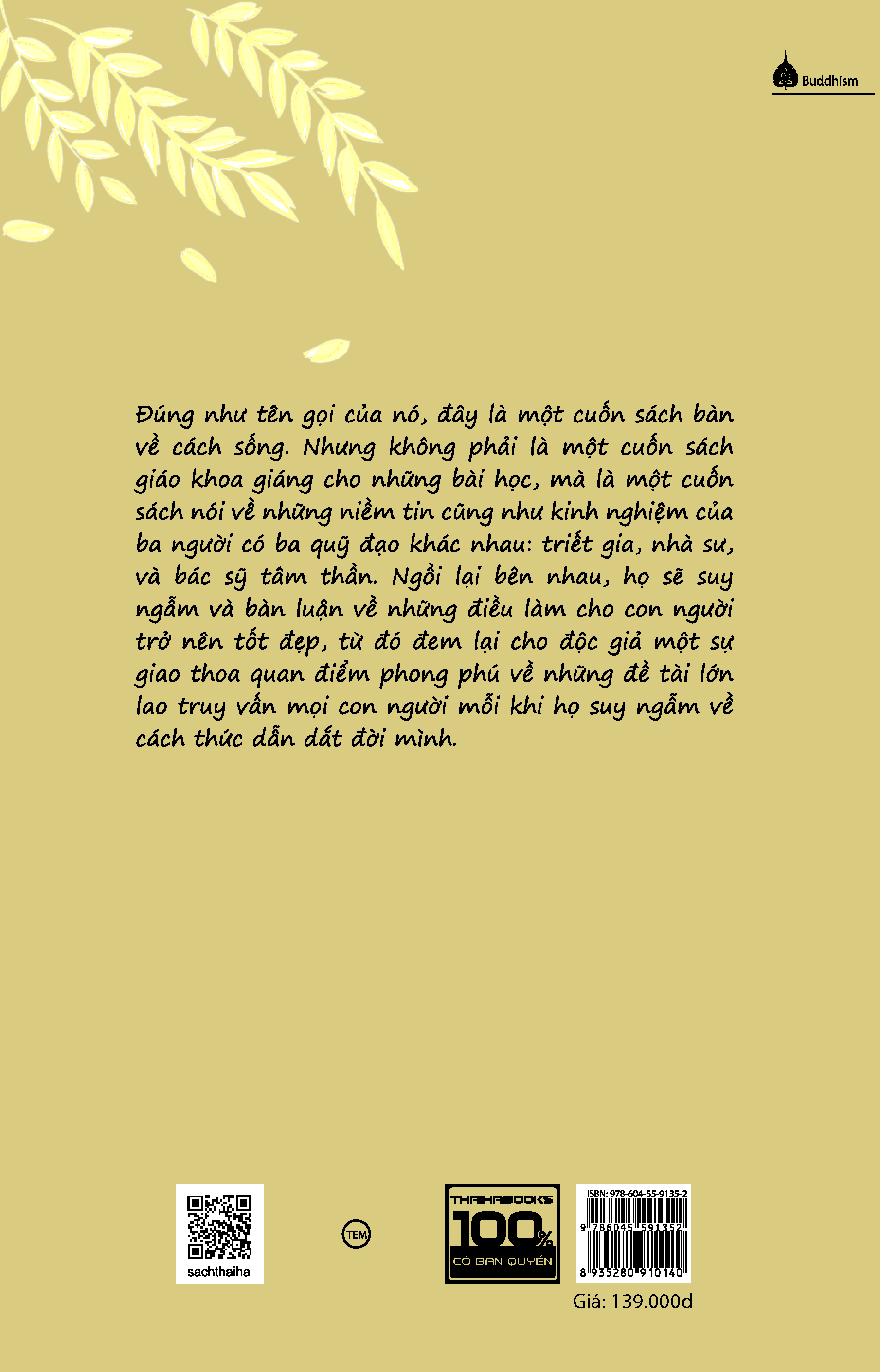 bàn về cách sống - đối thoại giữa triết gia, bác sỹ và nhà sư