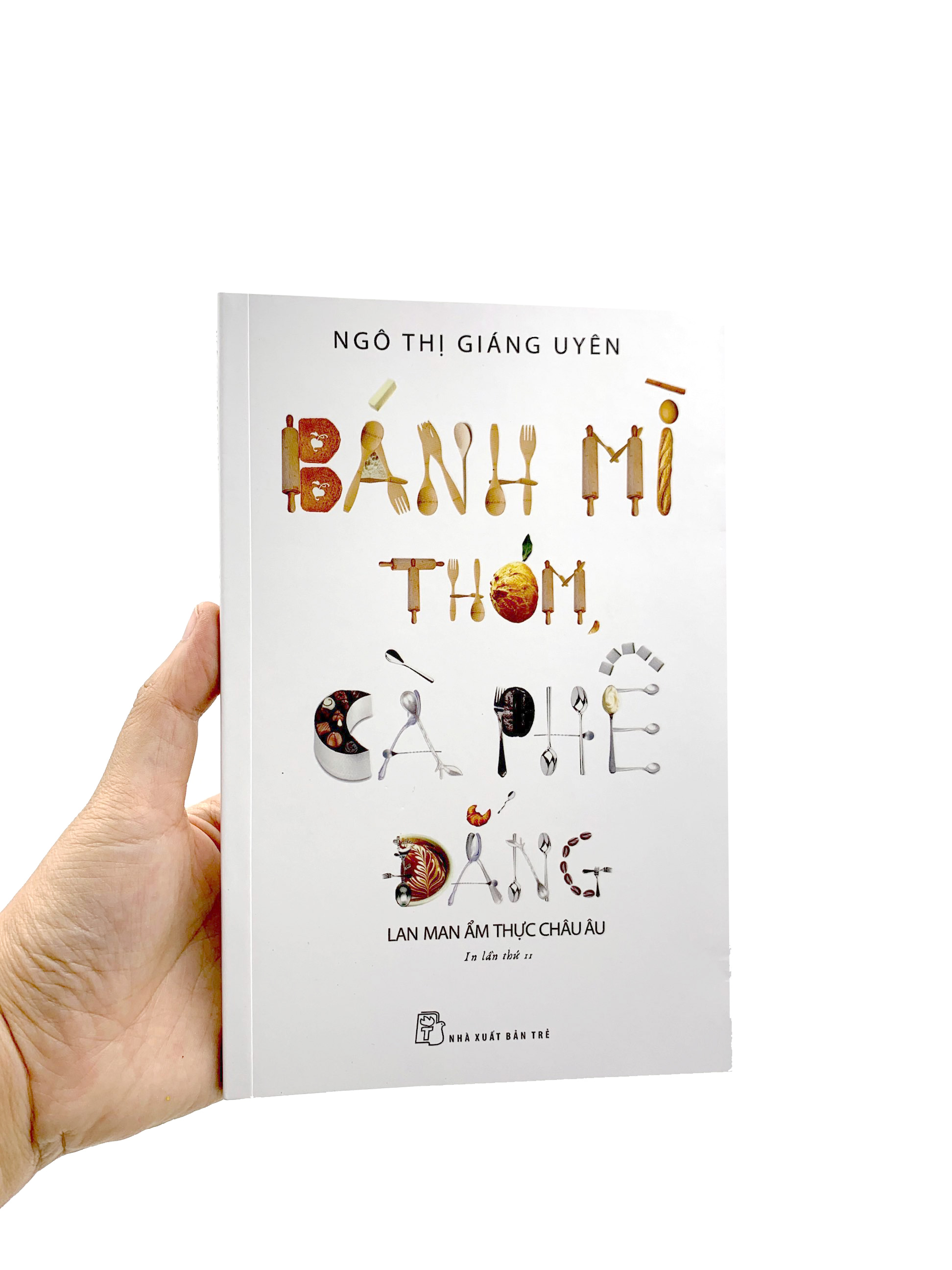 bánh mì thơm, cà phê đắng (tái bản 2022)