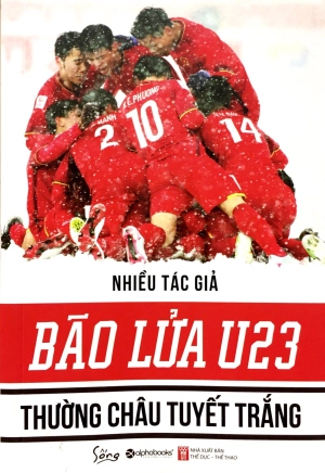 bão lửa u23 - thường châu tuyết trắng