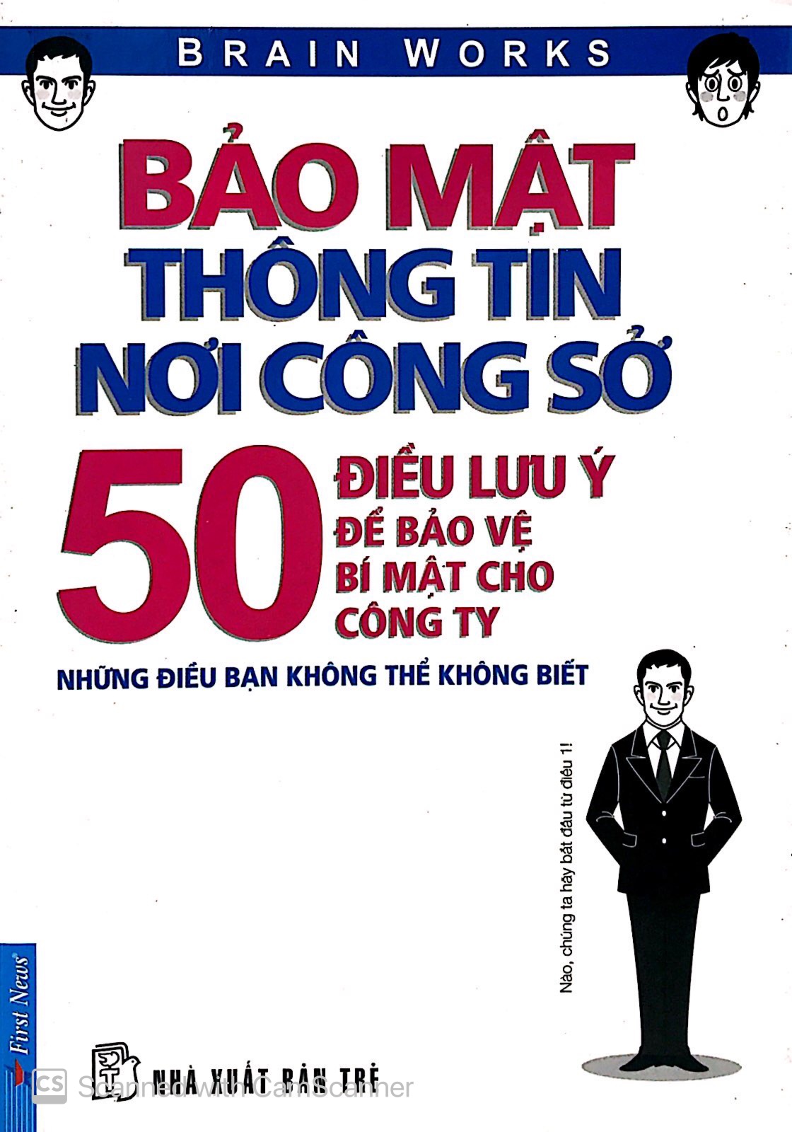 bảo mật thông tin nơi công sở - 50 điều lưu ý để bảo vệ bí mật cho công ty