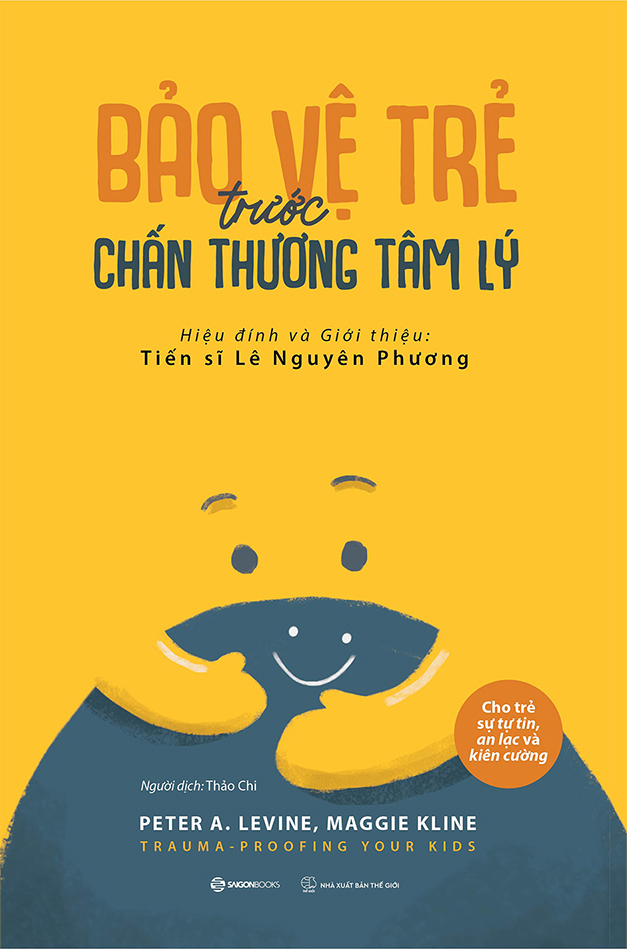 bảo vệ trẻ trước chấn thương tâm lý