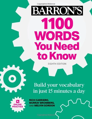 barron's 1100 words you need to know: build your vocabulary in just 15 minutes a day!