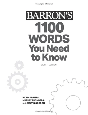 barron's 1100 words you need to know: build your vocabulary in just 15 minutes a day!