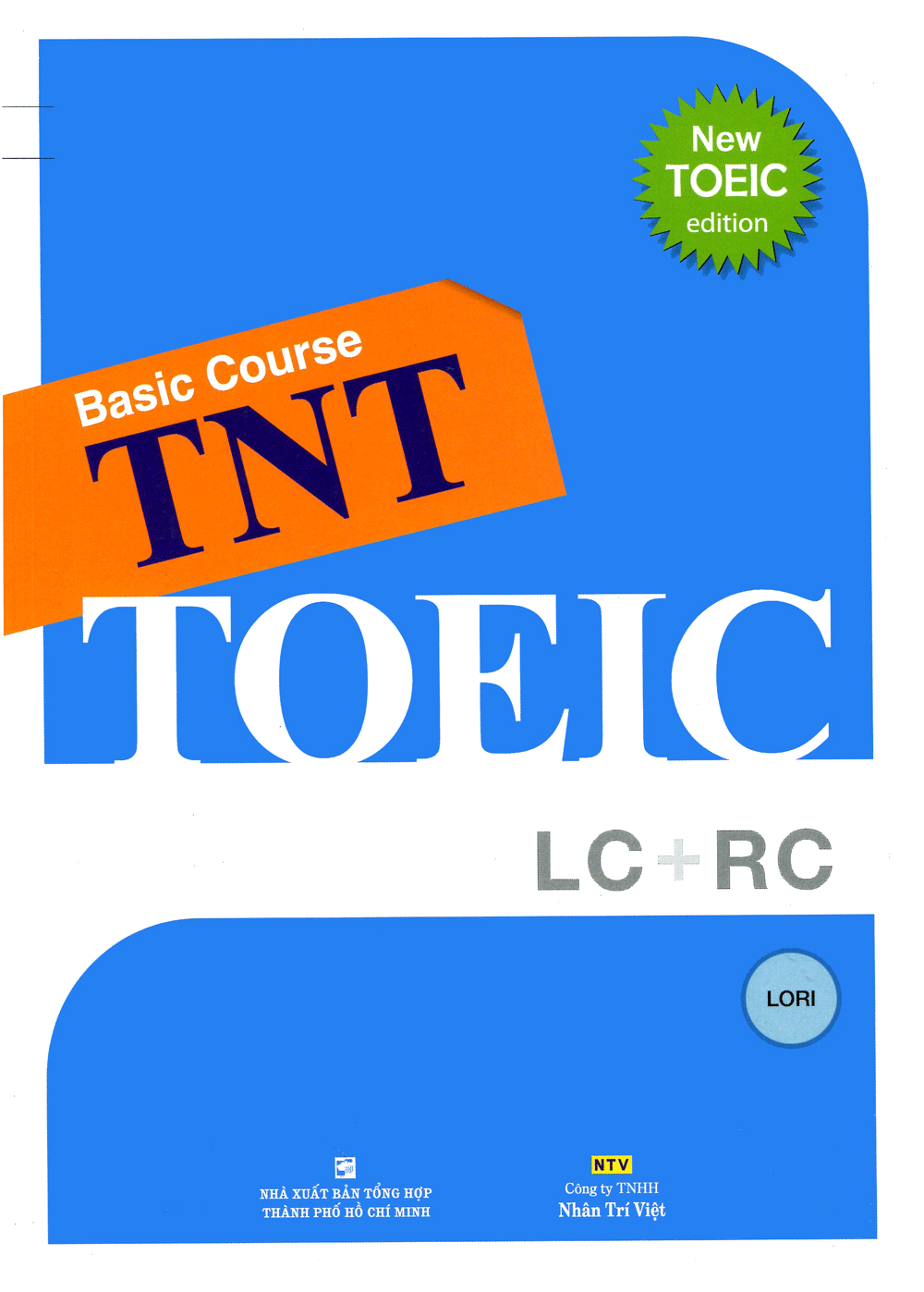 basic course tnt - toeic lc + rc (kèm cd)