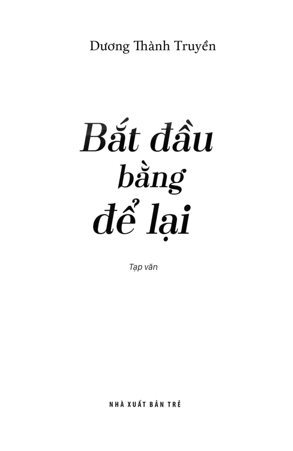bắt đầu bằng để lại
