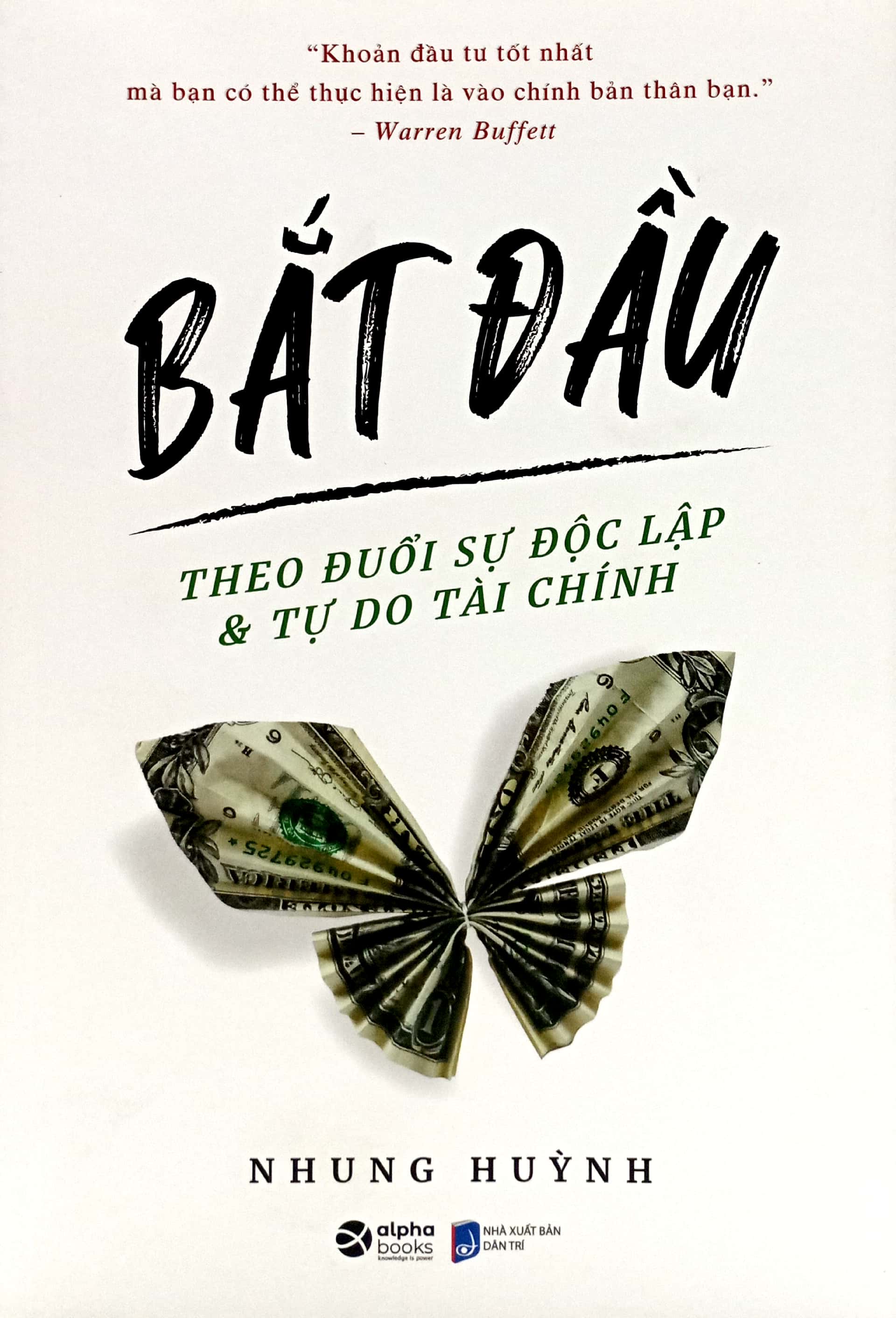 bắt đầu - theo đuổi sự độc lập và tự do tài chính