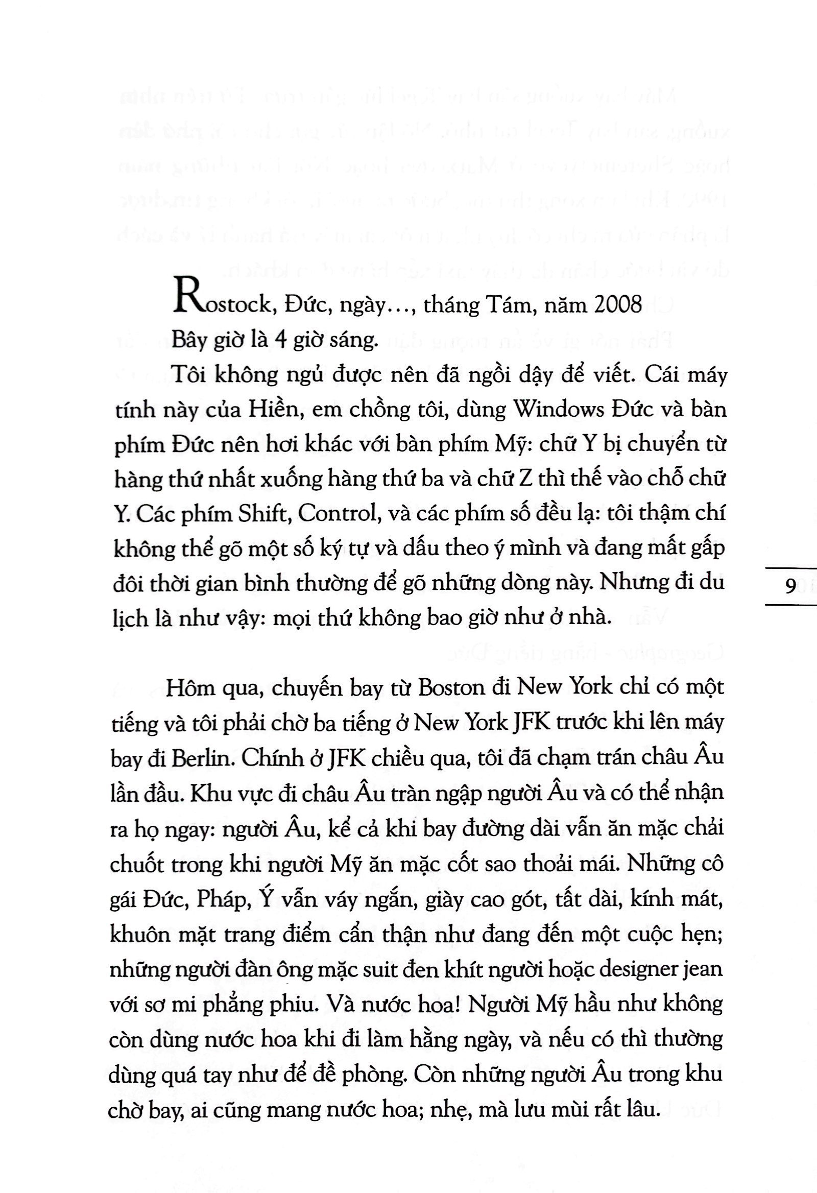 bất hạnh là một tài sản - một mình ở châu âu