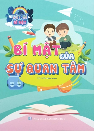 bật mí bí mật - bí mật của sự quan tâm