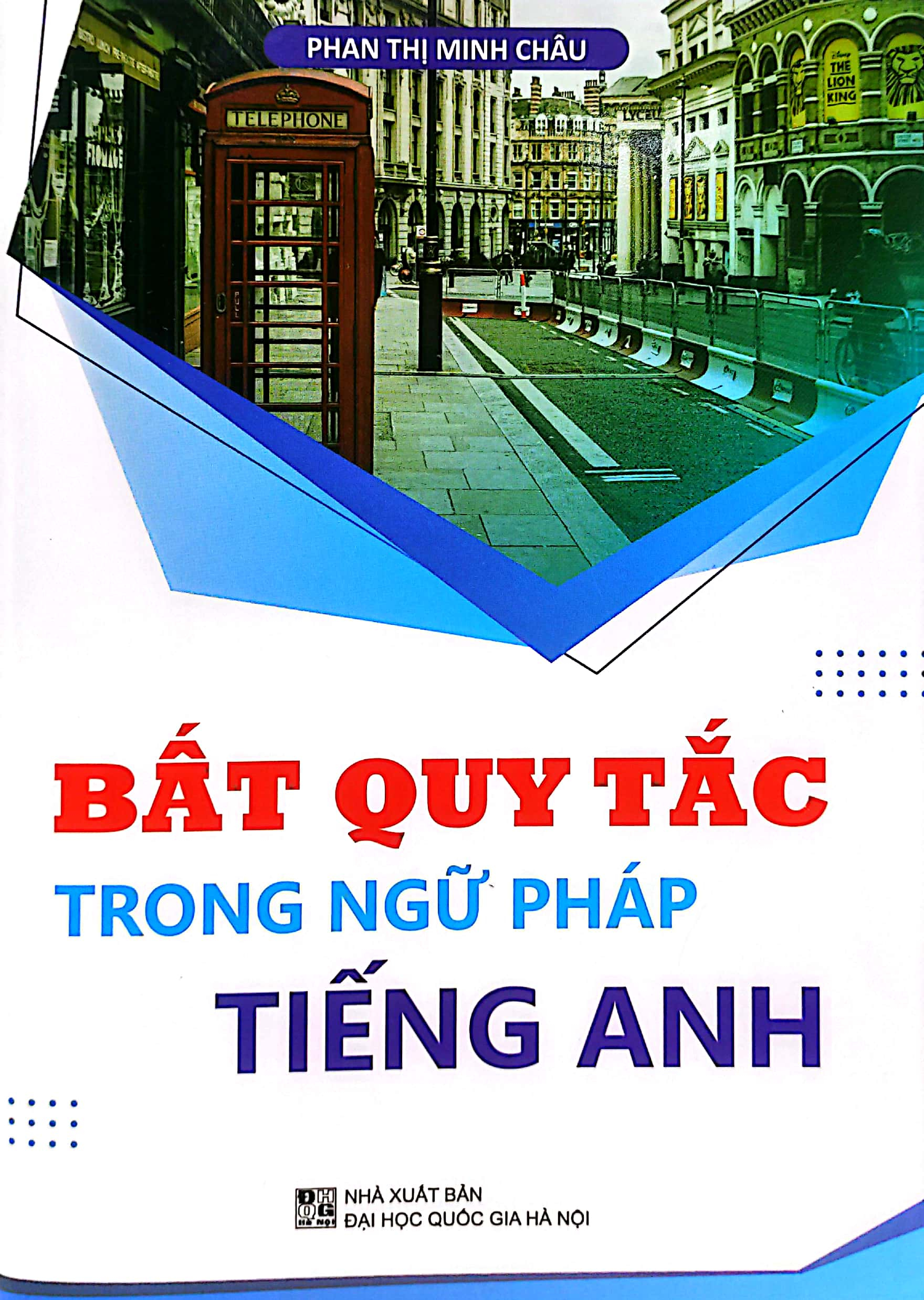 bất quy tắc trong ngữ pháp tiếng anh