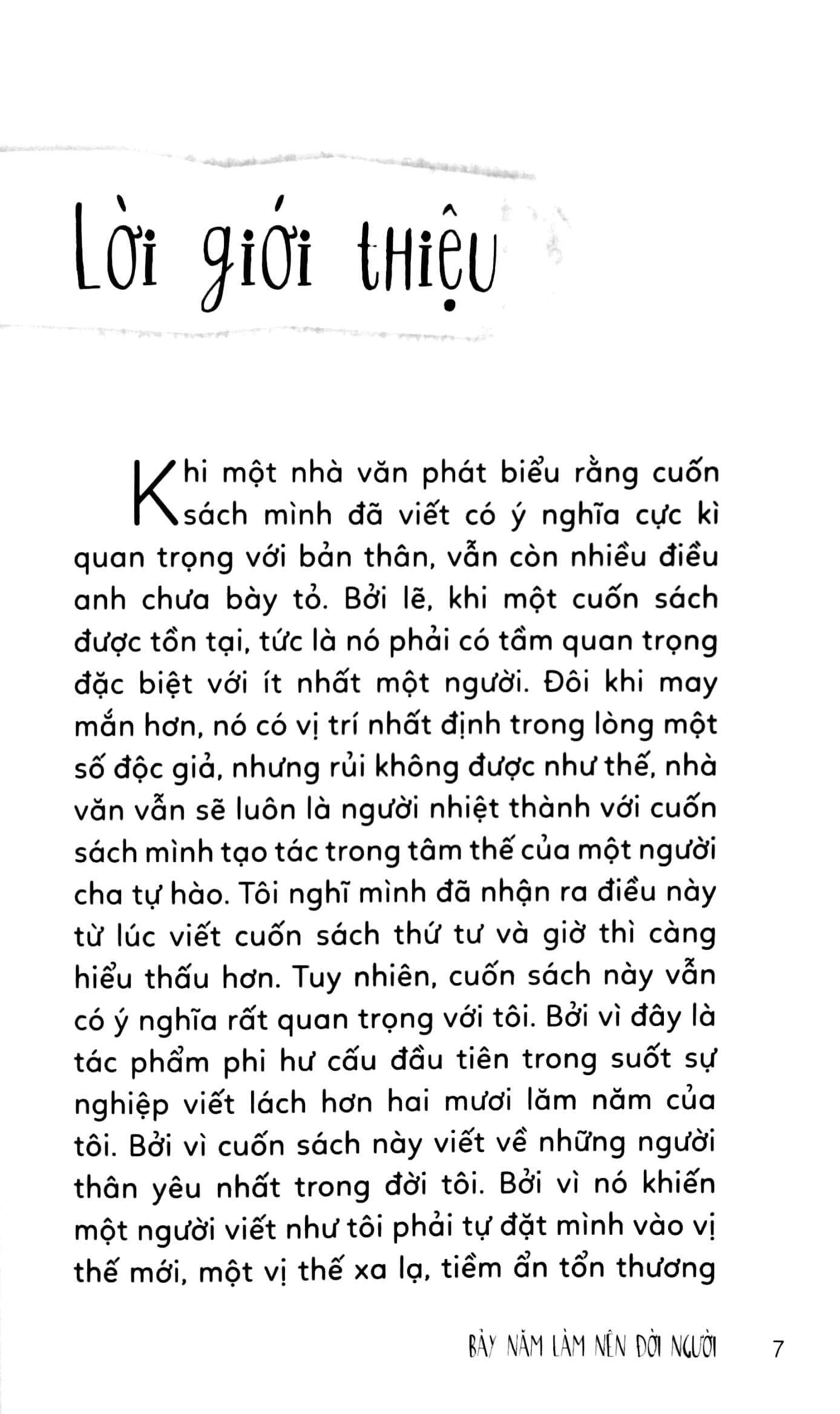 bảy năm làm nên đời người