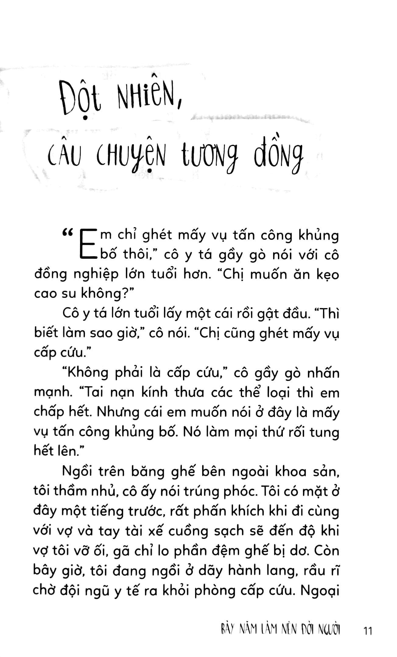 bảy năm làm nên đời người