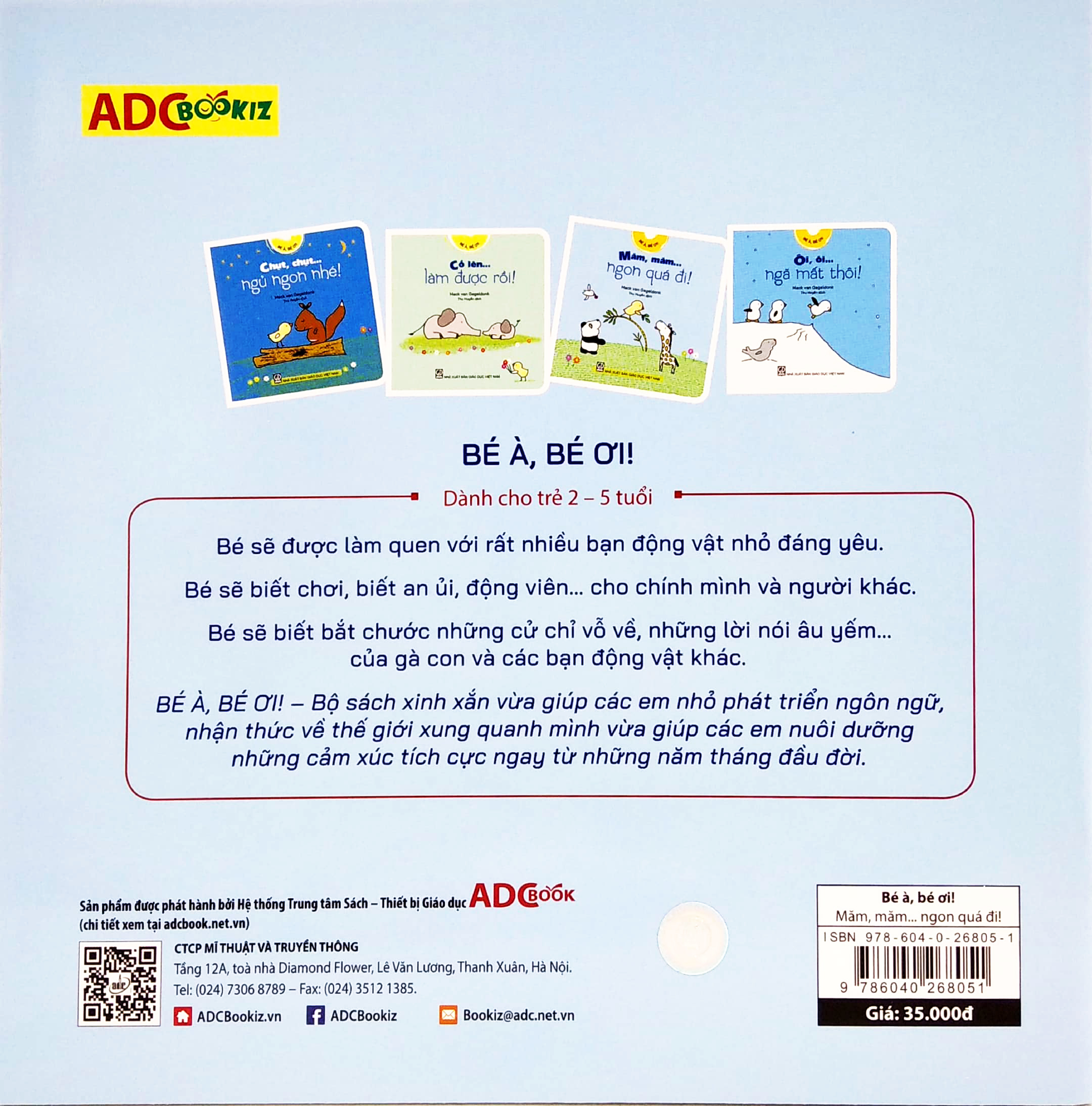 bé à, bé ơi - măm, măm… ngon quá đi!