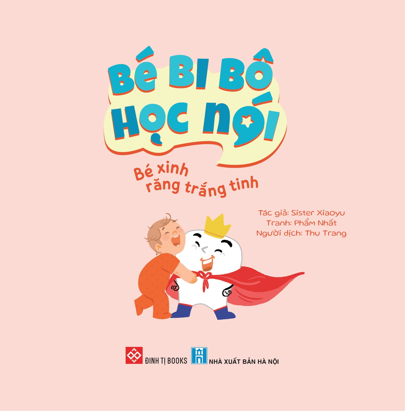 Be Bi Bo Hoc Noi - Be Xinh Rang Trang Tinh