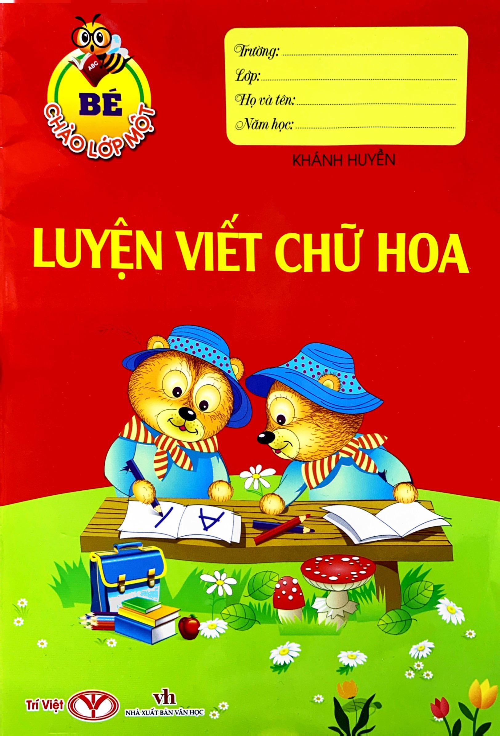 bé chào lớp một - luyện viết chữ hoa