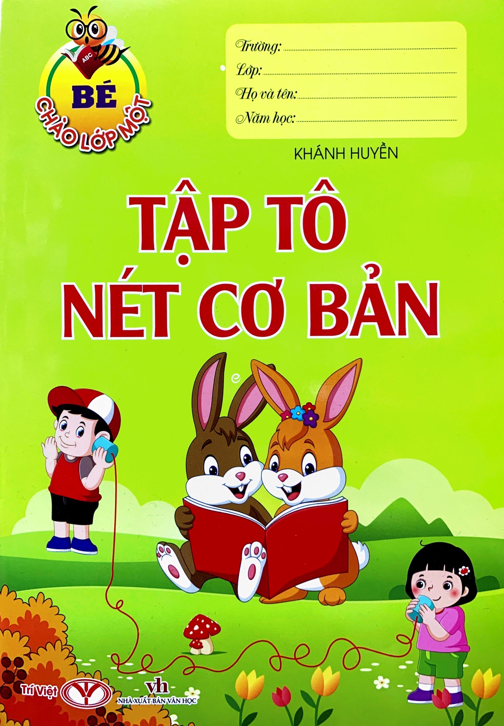 bé chào lớp một - tập tô nét cơ bản