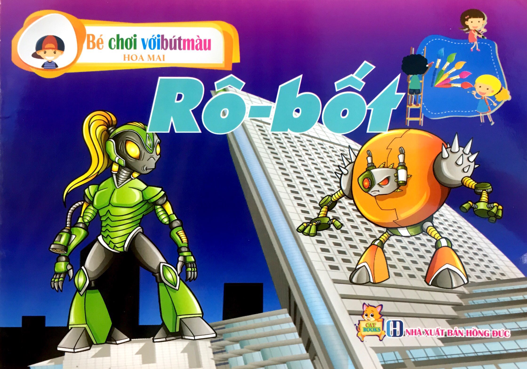 bé chơi với bút màu - rô - bốt