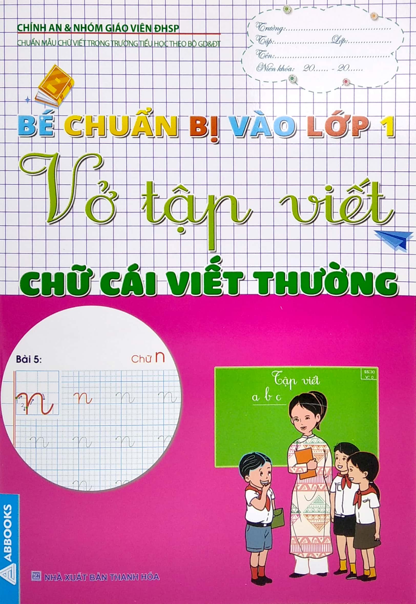 bé chuẩn bị vào lớp 1 - vở tập viết chữ cái viết thường