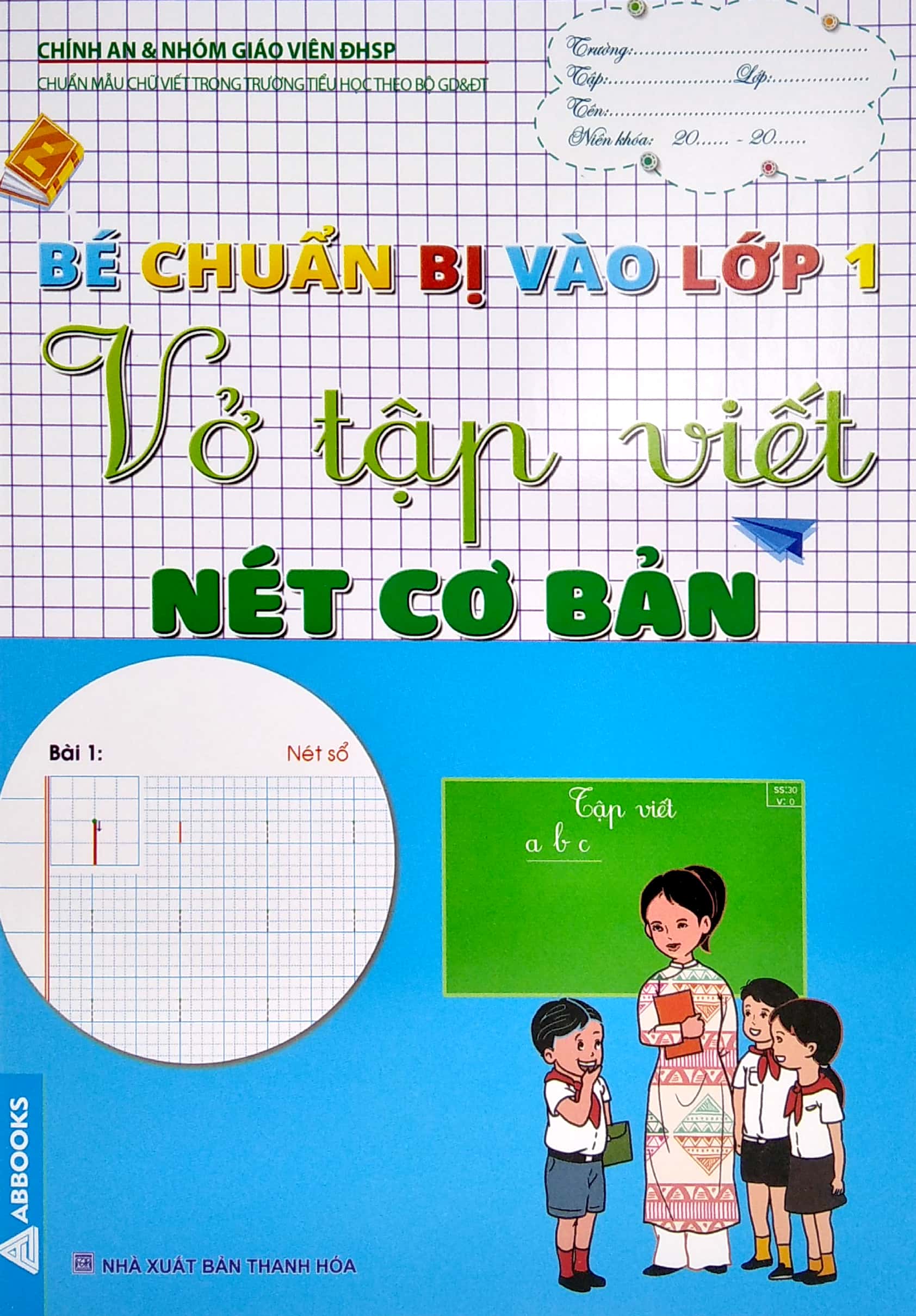 bé chuẩn bị vào lớp 1 - vở tập viết nét cơ bản
