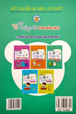 bé chuẩn bị vào lớp một - vở tập tô chữ mẫu giáo (dành cho trẻ 5-6 tuổi) (tái bản)