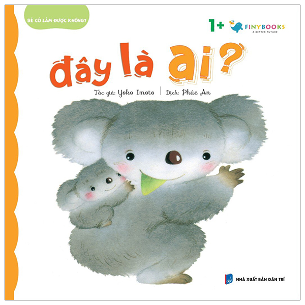 bé có làm được không? - đây là ai