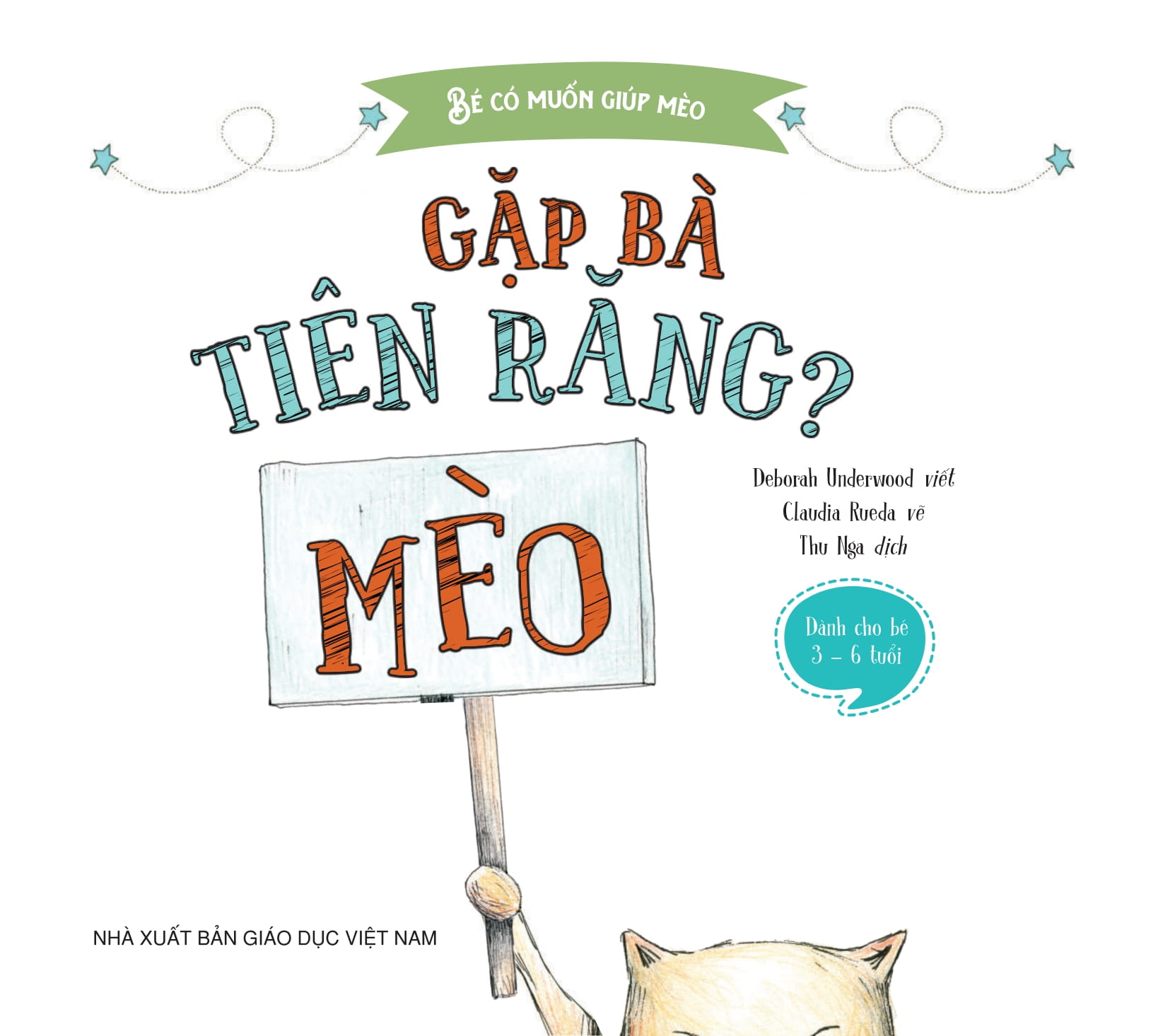 bé có muốn giúp mèo - gặp bà tiên răng?