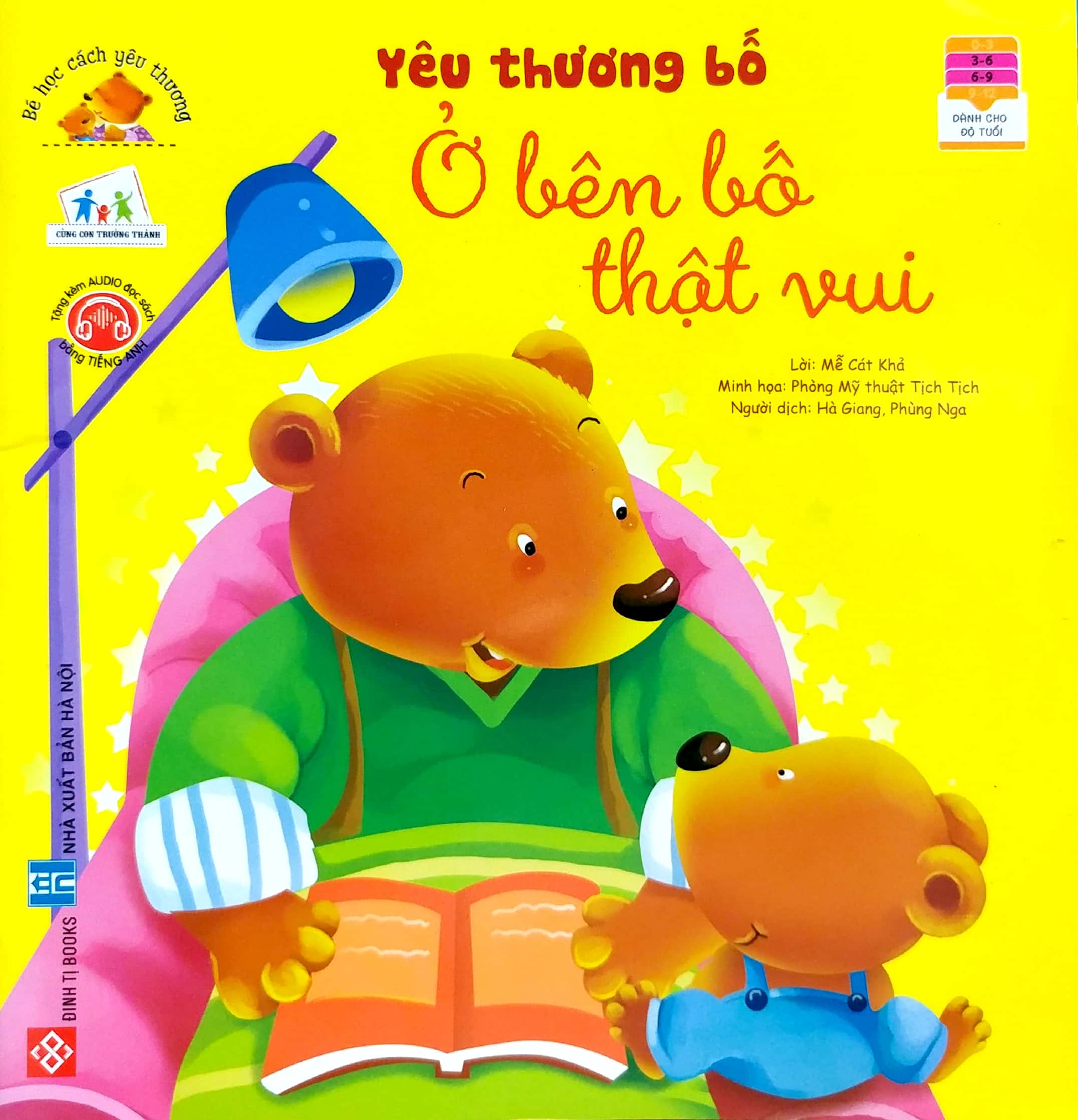 bé học cách yêu thương - yêu thương bố - ở bên bố thật vui