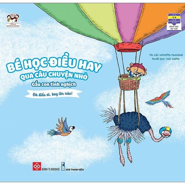 bé học điều hay qua câu chuyện nhỏ - gấu con tinh nghịch - đà điểu ơi, bay lên nào!